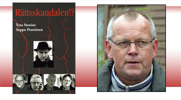 Seppo Penttinen, Yrsa Steniuis, Rättsskandalen!?
