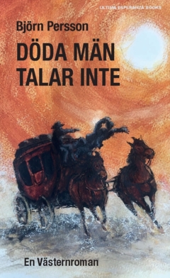 Björn Persson, Döda män talar inte