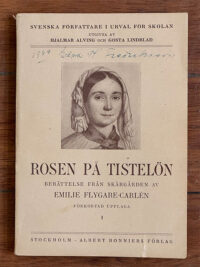 Rosen på Tistelön (A)