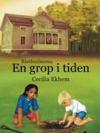Bokomslag: En grop i tiden, Cecilia Ekhem