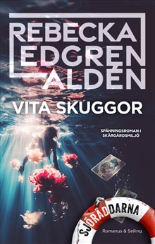 Bokomslag Vita Skuggor Rebecka Edgren Aldén