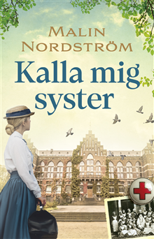Bokomslag: Malin Nordström, Kalla mig syster