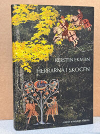 Bokomslag: Kerstin Ekman, Herrarna i skogen