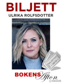 Biljettbild: Ulrika Rolfsdotter