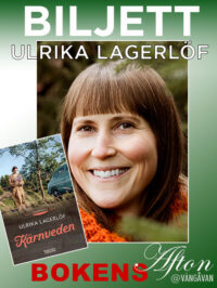 Biljettbild: Ulrika Lagerlöf, Kärnveden