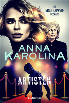 Bokomslag: Anna Karolina, Artisten