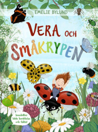 Bokomslag: Emelie Bylund - Vera och småkrypen