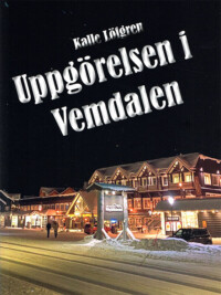Bokomslag: Uppgörelsen i Vemdalen