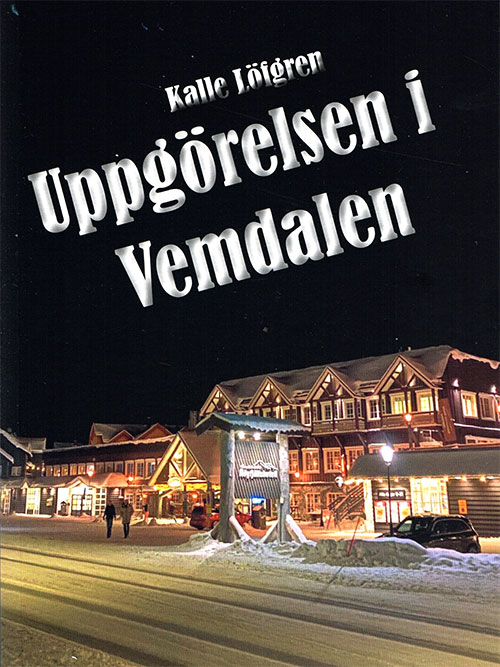 Bokomslag: Uppgörelsen i Vemdalen